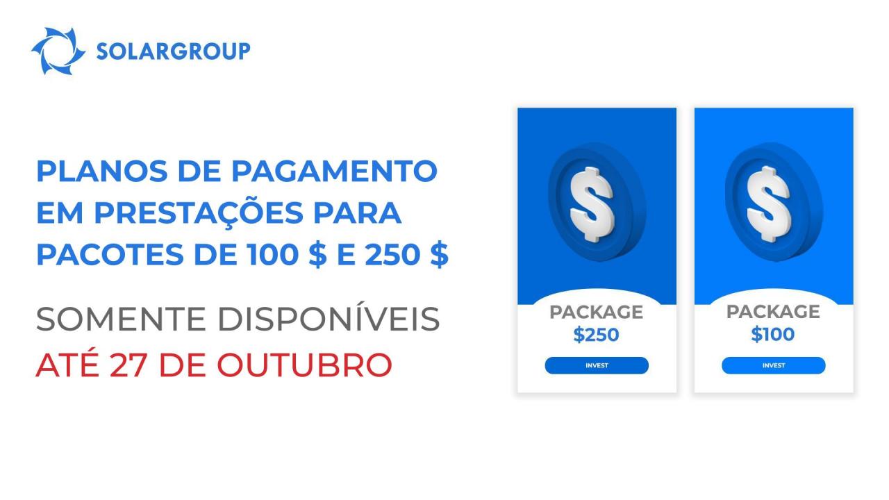 Pacotes em prestações de 100 $ e 250 $ deixarão de estar disponíveis