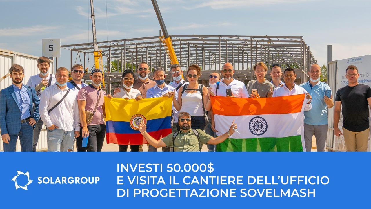 Diventa un investitore VIP del progetto e ricevi la possibilità di visitare personalmente il cantiere Sovelmash