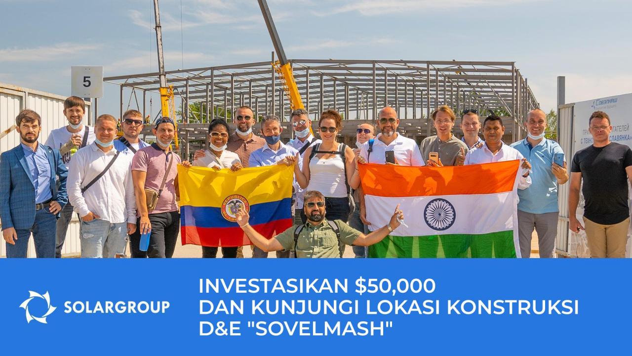 Jadilah investor VIP proyek dan dapatkan kesempatan langsung untuk mengunjungi lokasi konstruksi "Sovelmash" secara langsung