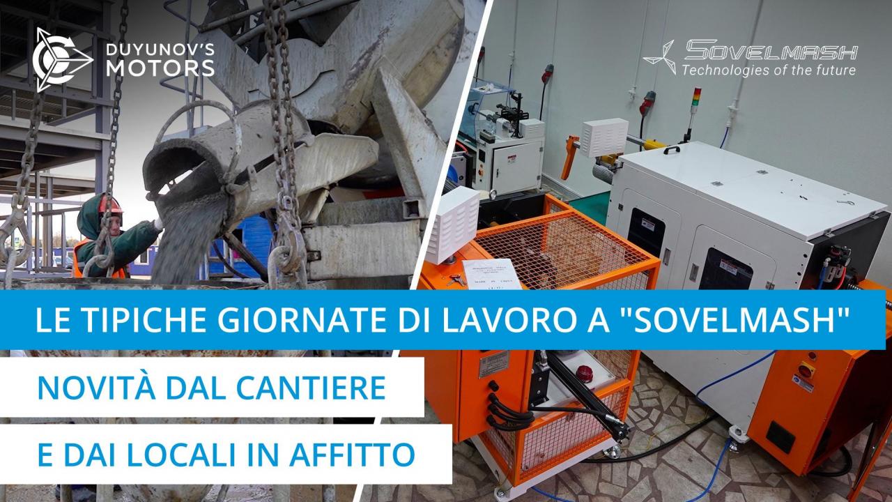 Le tipiche giornate di lavoro a "Sovelmash" | Ultime notizie dal cantiere e dai locali in affitto