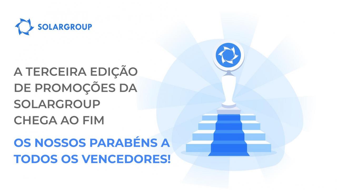 A terceira edição das promoções da SOLARGROUP chega ao fim: os nossos parabéns a todos os vencedores!