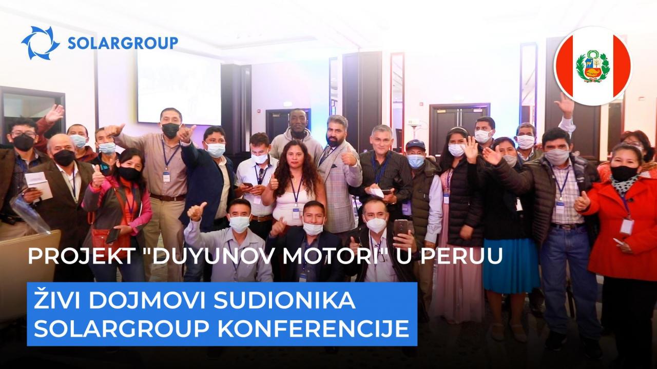 Projekt "Duyunov Motori" u Peruu: živi dojmovi sudionika SOLARGROUP konferencije