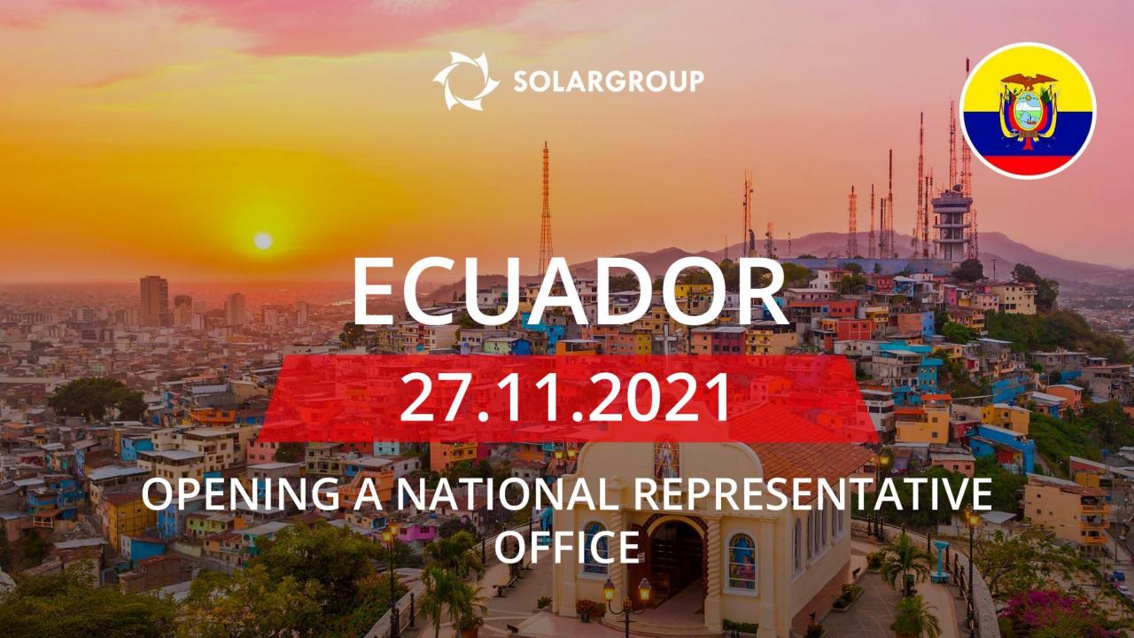 National representative office of SOLARGROUP in Ecuador: opening on November 27