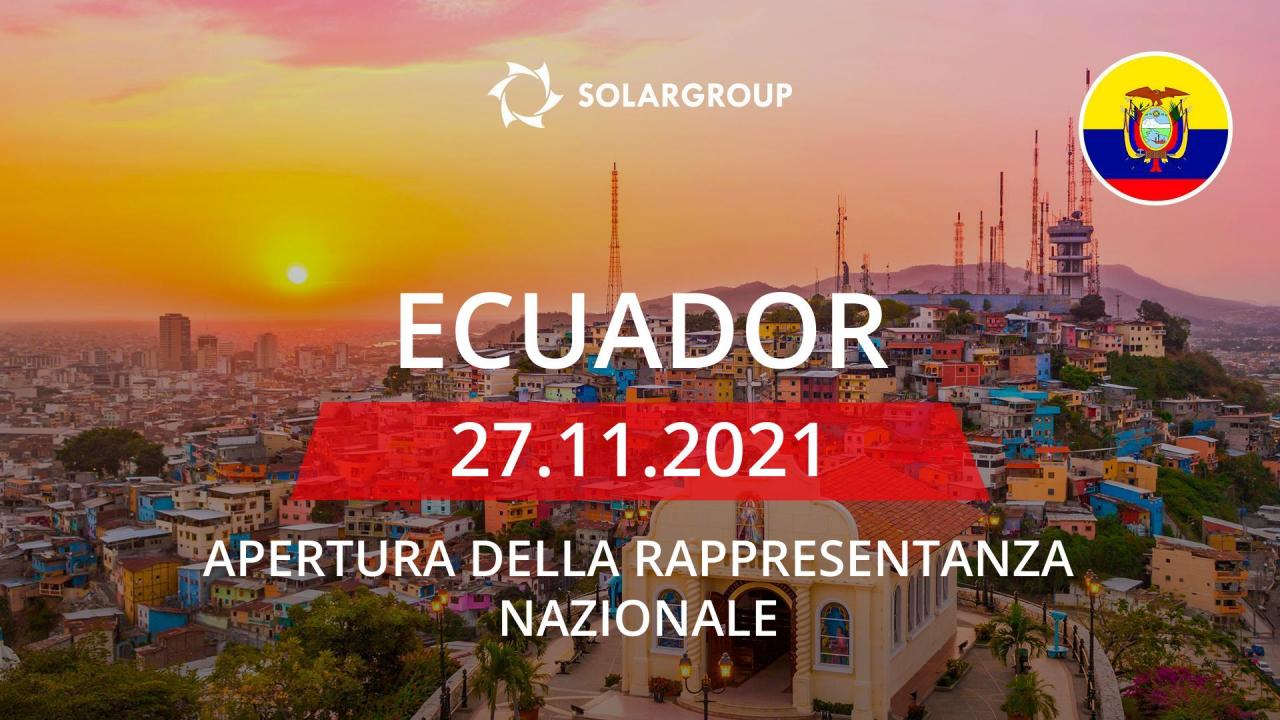 Rappresentanza nazionale SOLARGROUP in Ecuador: apertura il 27 novembre