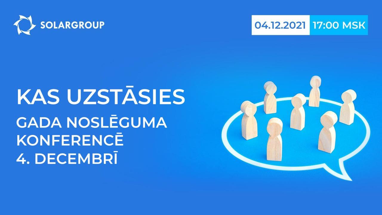 Kas uzstāsies gada noslēguma konferencē 4. decembrī