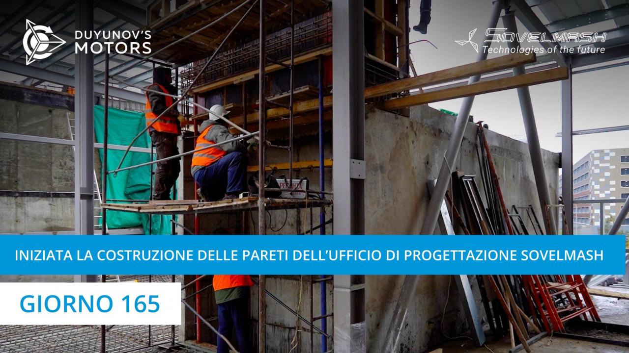 Iniziata la costruzione delle mura dell'ufficio di progettazione Sovelmash | Giorno 165