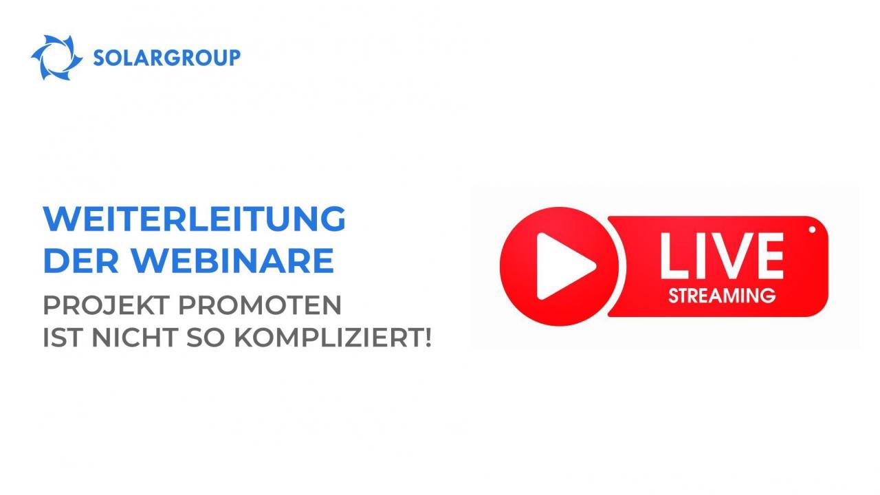 Weiterleitung der Webinare: Projekt promoten ist nicht so kompliziert!