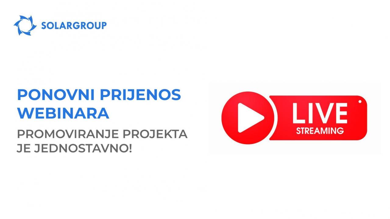 Ponovni prijenos webinara: promoviranje projekta je jednostavno!