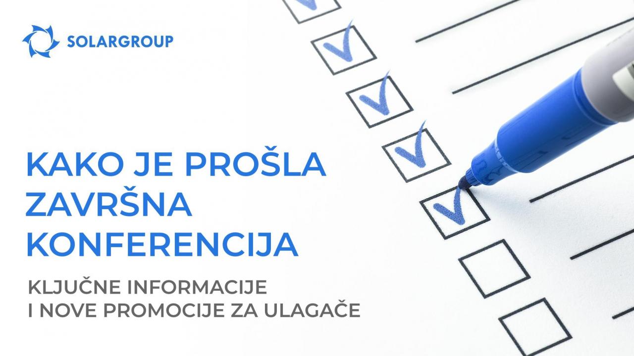 Završna konferencija: ključne informacije i nove promocije za ulagače