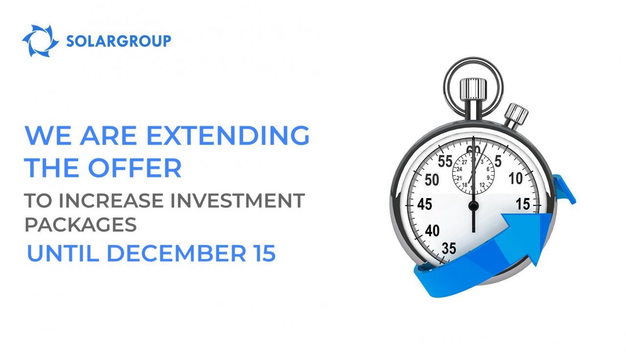 Take more: we are extending the offer to increase investment packages until December 15