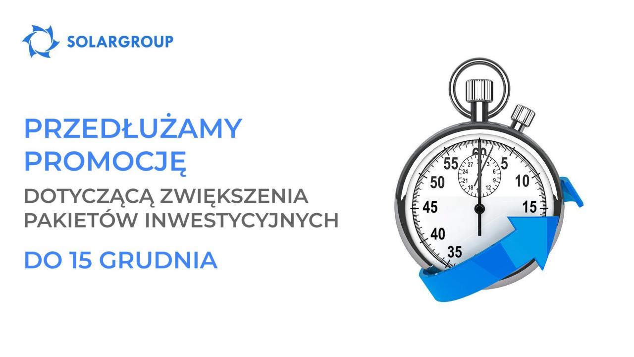 Bierz więcej: przedłużamy promocję dotyczącą zwiększenia pakietów inwestycyjnych do 15 grudnia