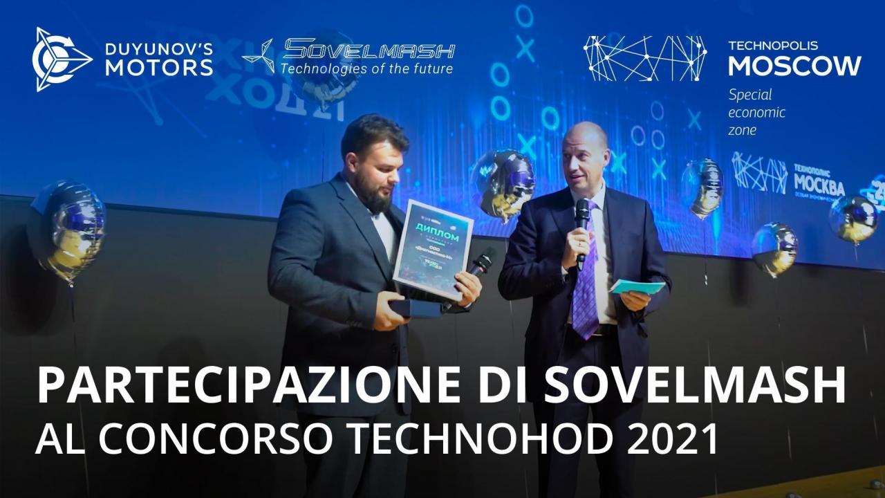 Partecipazione di Sovelmash al concorso TECHNOHOD 2021 a ZES Technopolis Mosca