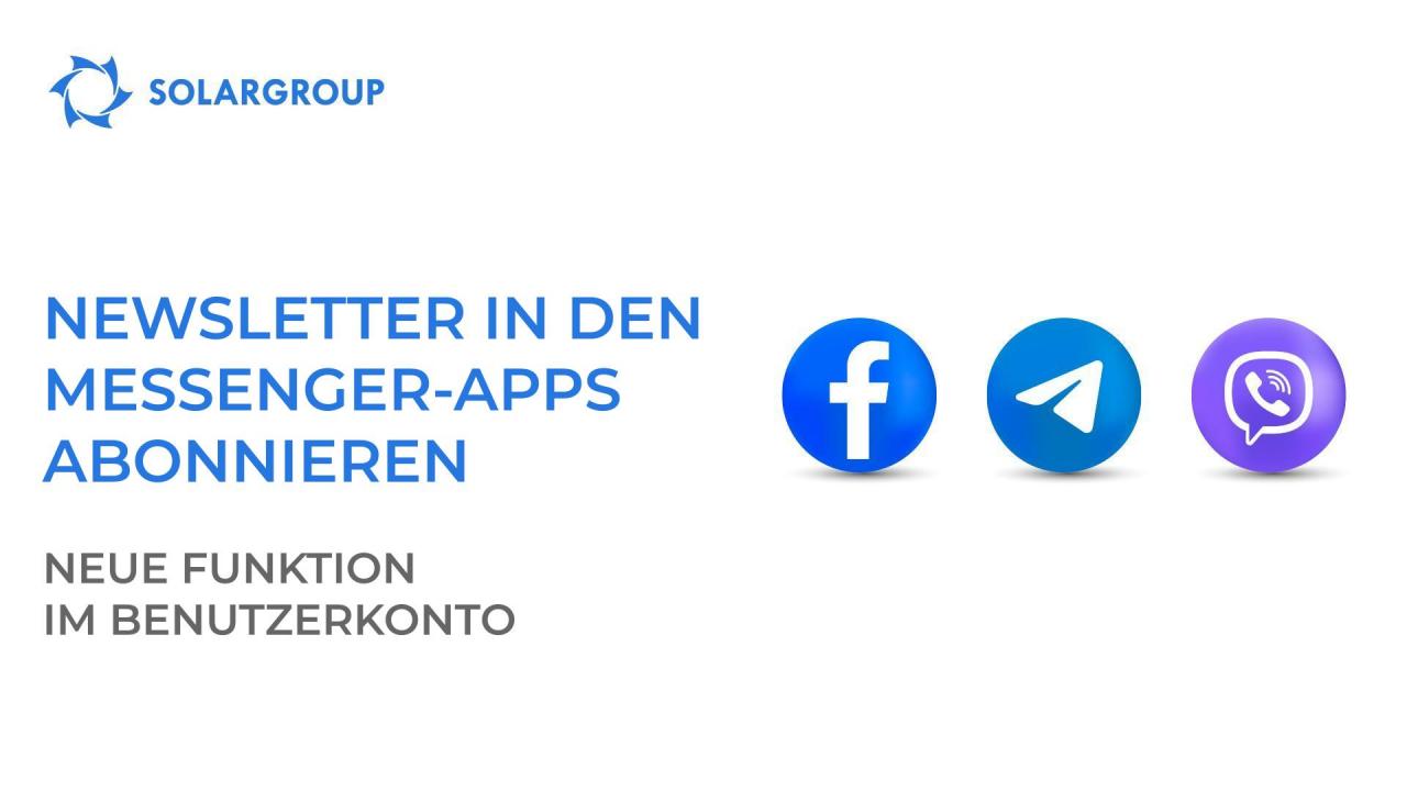 Informieren Sie sich über die Neuigkeiten des Projekts im beliebten Messenger