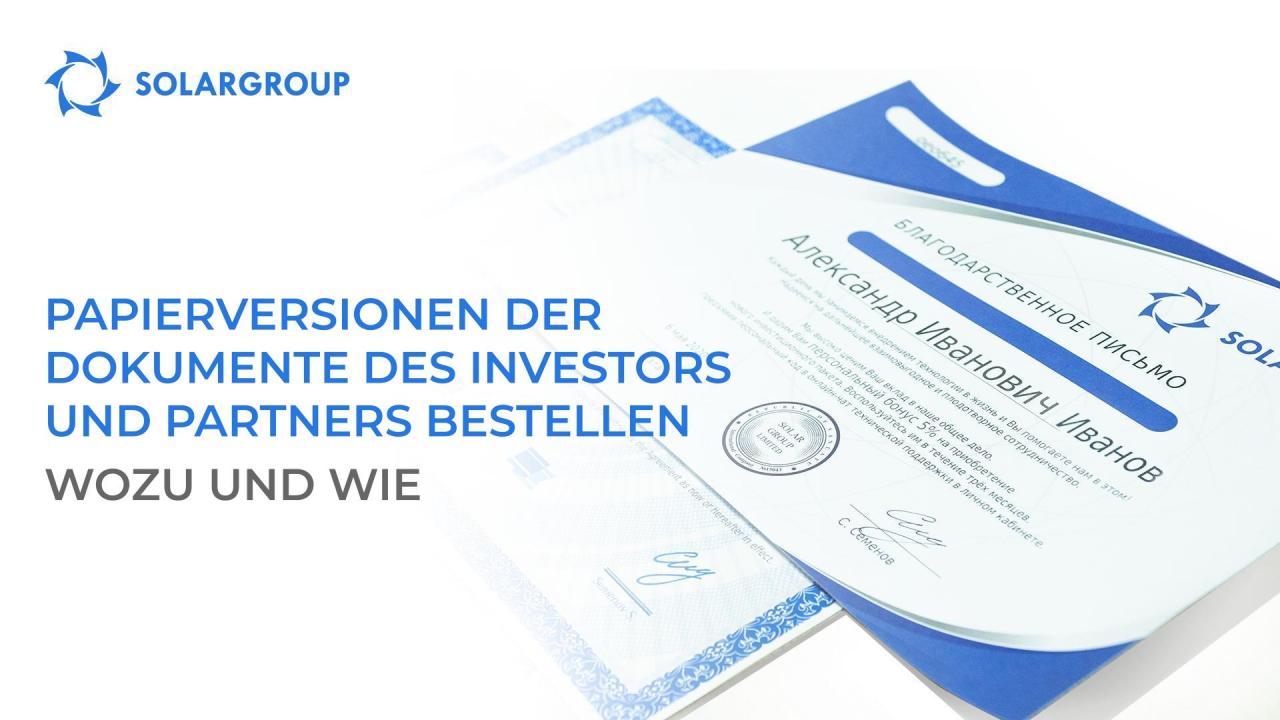 Dokumente des Investors und Projektpartners: warum und wie man Papierversionen bestellen kann.