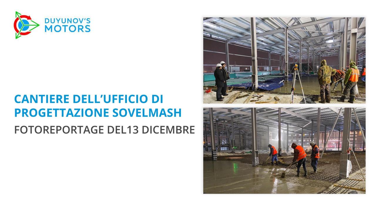 Cantiere dell'ufficio di progettazione Sovelmash | Fotoreportage del 13 dicembre