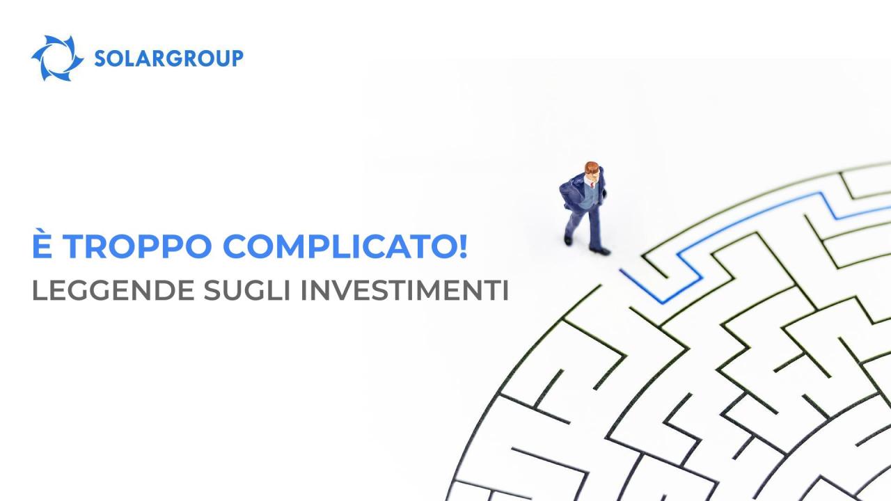 Leggende sull'investimento