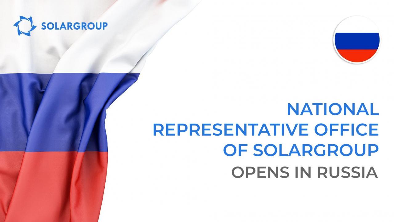 National representative office of SOLARGROUP opened in Russia