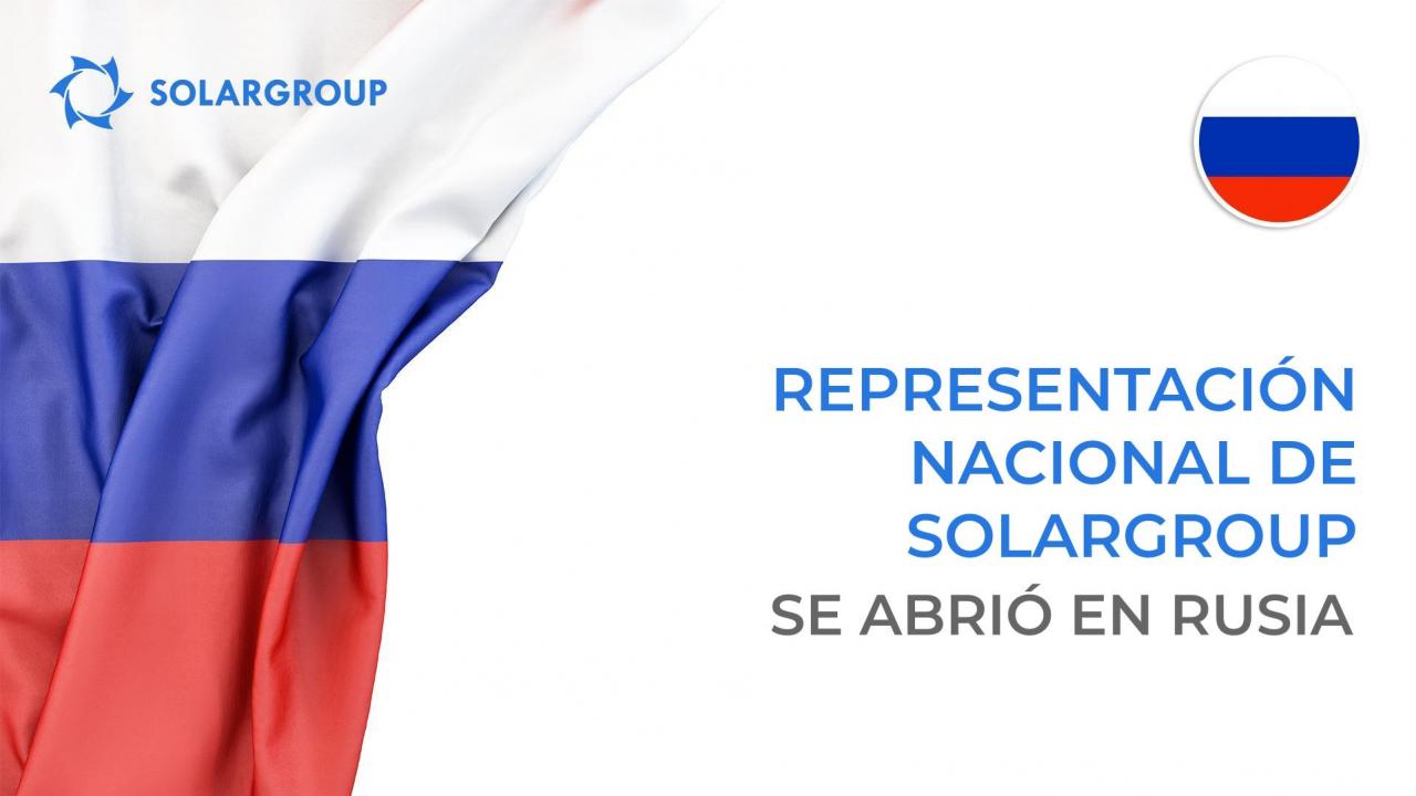 Se abrió la representación nacional de la empresa SOLARGROUP en Rusia