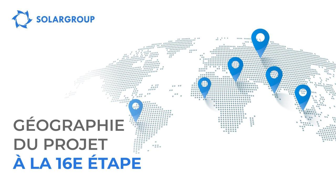 Nous ouvrons de nouvelles régions : la géographie du projet à la 16e étape