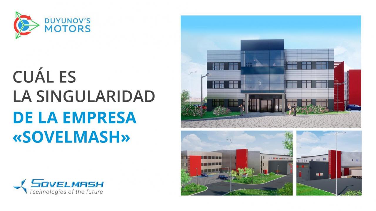 Cuál es la singularidad de la empresa "Sovelmash"