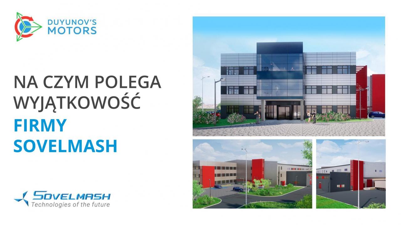 Na czym polega wyjątkowość firmy Sovelmash