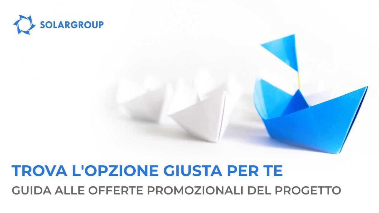 Trova l'opzione giusta per te: guida alle promozioni del progetto