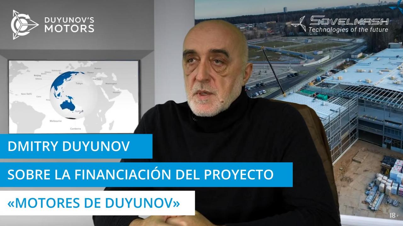 Dmitry Duyunov sobre la financiación del proyecto