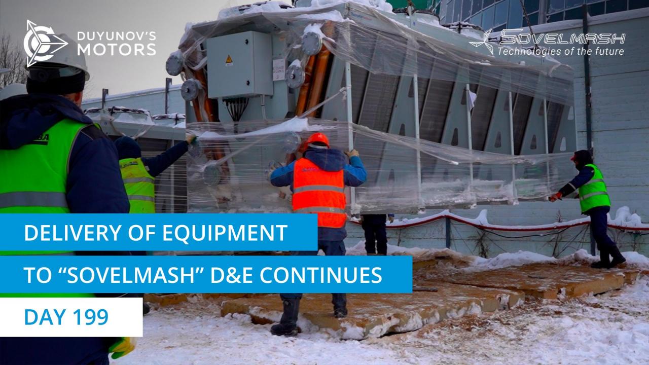 Delivery of equipment to "Sovelmash" D&E continues: delivery of calorifiers | Day 199