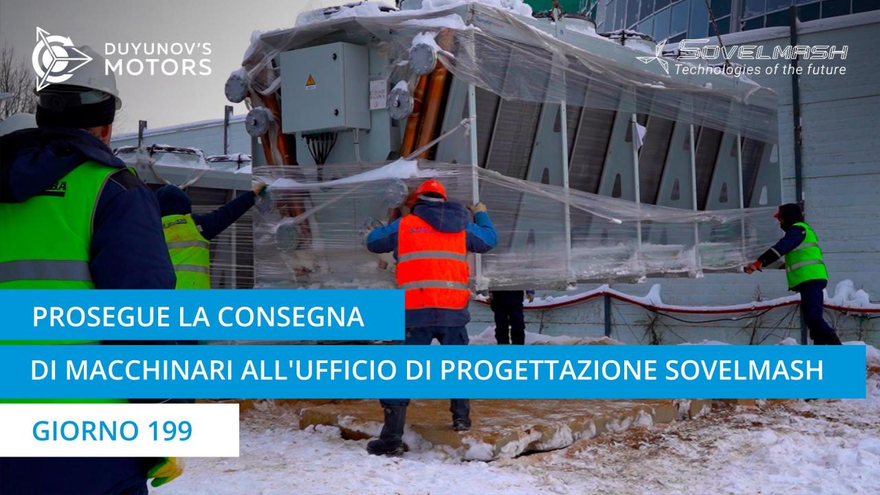 La consegna dei macchinari per l'ufficio di progettazione Sovelmash continua: consegna dei riscaldatori | Giorno 199